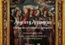 “Ángeles y Arcángeles. Las Huestes Celestiales en Antequera”