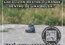Encuentran bolsa con restos humanos
