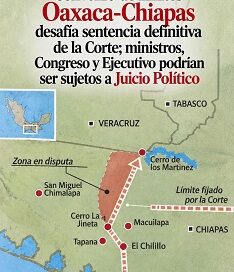 Disputa Oaxaca-Chiapas abre nuevo frente jurídico Disputa Oaxaca-Chiapas abre nuevo frente jurídico