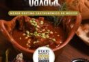 Oaxaca es reconocida mundialmente por su gastronomía